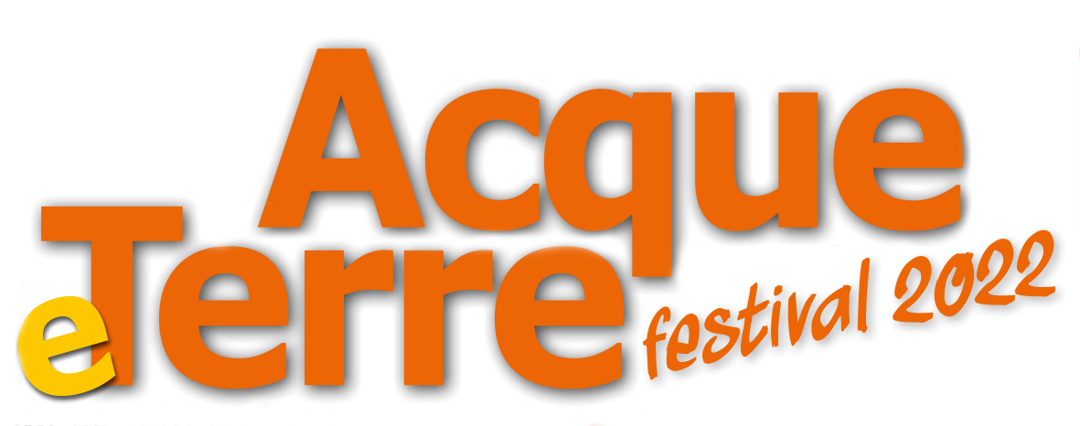 Acque & Terre Festival 2022